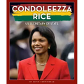 Condoleezza Rice: Us Secretary of State