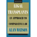 Legal Transplants: An Approach to Comparative Law, Second Edition