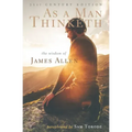 As a Man Thinketh: 21st Century Edition (The Wisdom of James Allen)