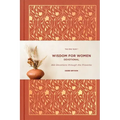 The One Year Wisdom for Women Devotional: 365 Devotions Through the Proverbs