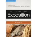 Exalting Jesus in Matthew: Volume 2