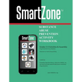 SmartZone: Substance Abuse Prevention Activity Workbook