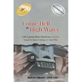 Come Hell or High Water Life Lessons from Hurricane Katrina: Facing Life's Greatest Challenges, No Matter What