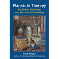Planets in Therapy: Predictive Technique and the Art of Counseling