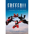 Freefall - Pushing It to the Edge