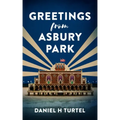 Greetings from Asbury Park