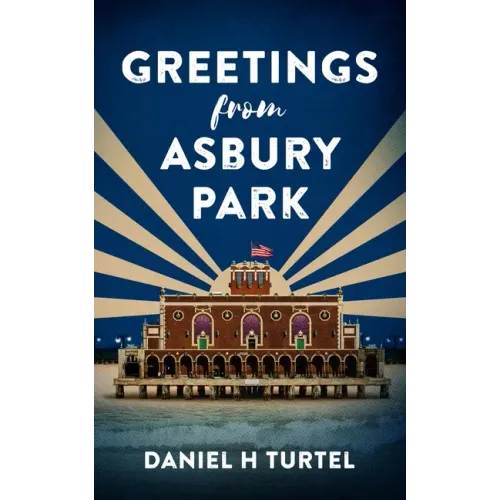 Greetings from Asbury Park