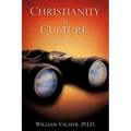 Christianity & Culture: A Christian Perspective on Worldview Development