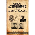 Great Accomplishments from Men of Color: Great Men of Color