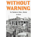 Without Warning: The Tornado of Udall, Kansas