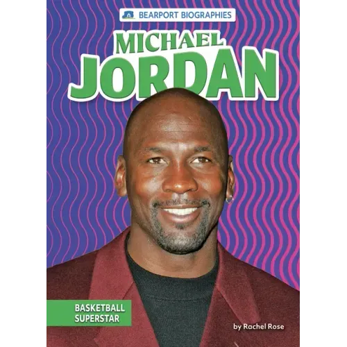 Michael Jordan: Basketball Superstar