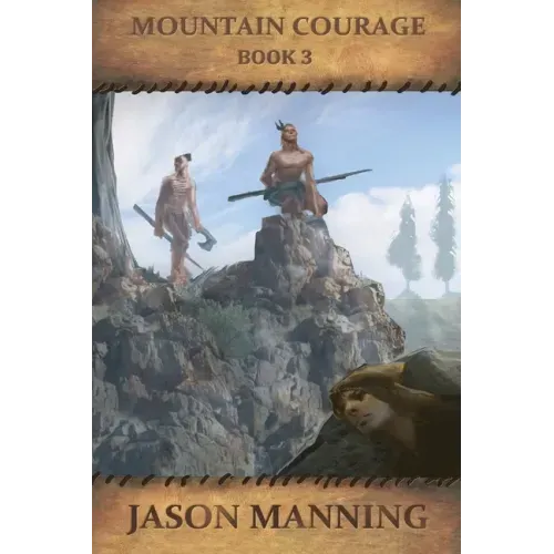 Mountain Courage