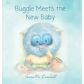 Buggle Meets the New Baby