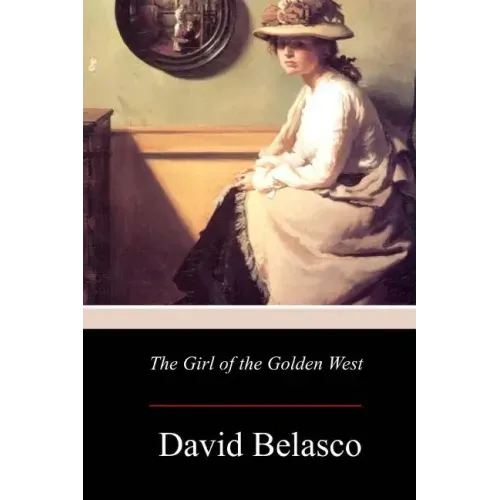 The Girl of the Golden West
