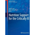 Nutrition Support for the Critically Ill