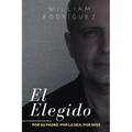 El Elegido: Por su padre. Por la DEA. Por Dios