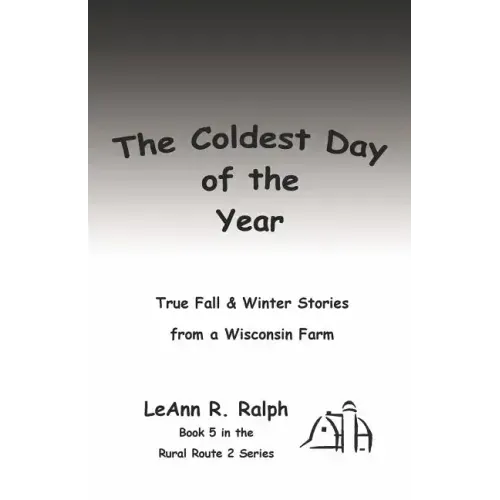 The Coldest Day of the Year