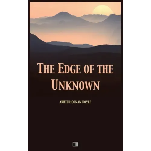 The Edge of the Unknown