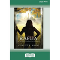 Raelia: The Medoran Chronicles (book 2) [Standard Large Print 16 Pt Edition]