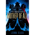 Mother of All