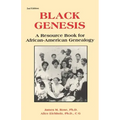 Black Genesis: A Resource Book for African-American Genealogy