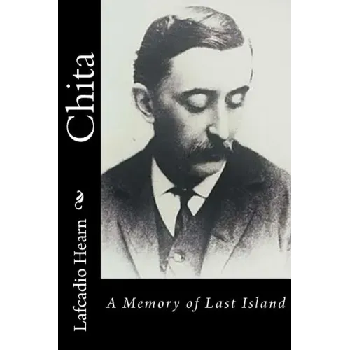 Chita: A Memory of Last Island