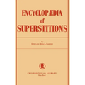 Encyclopedia of Superstitions