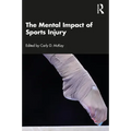 The Mental Impact of Sports Injury
