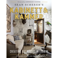 Sean Scherer's Kabinett & Kammer: Creating Authentic Interiors