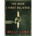 The Hour I First Believed