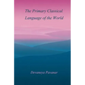The Primary Classical Language of the World