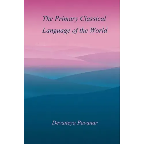 The Primary Classical Language of the World