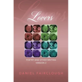 Lovers: Poetry and Other Writing