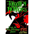 Forgotten Horrors Vol. 10: The Missing Years