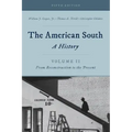 The American South: A History