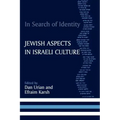 In Search of Identity: Jewish Aspects in Israeli Culture