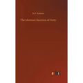 The Mormon Doctrine of Deity