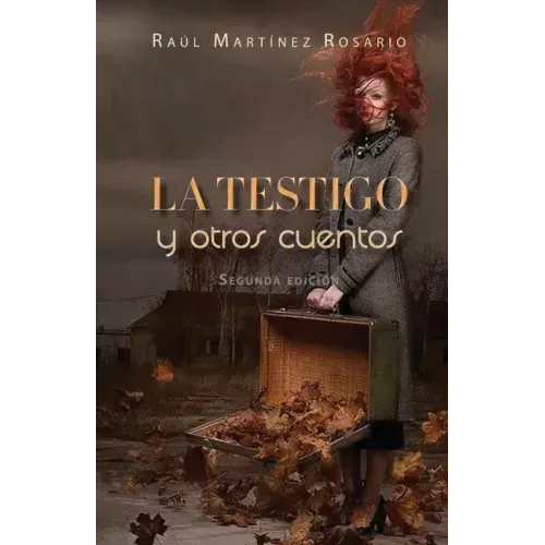 La testigo y otros cuentos