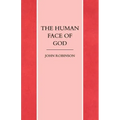 The Human Face of God