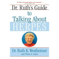 Dr. Ruth's Guide to Talking about Herpes