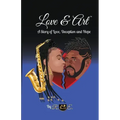 Love & Art: A Story of Love, Deception and Hope