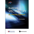 Raman Spectroscopy: An Intensity Approach