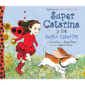 Super Catarina Y Los Super Insectos