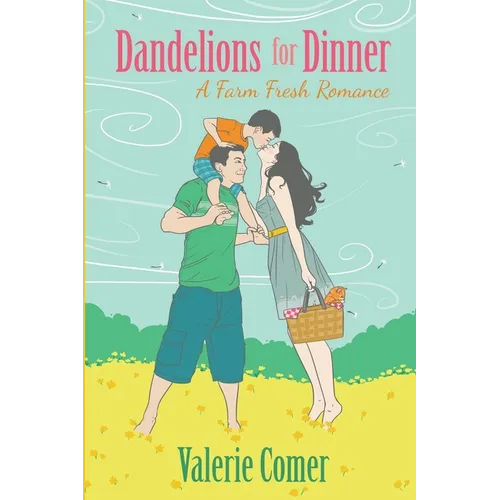 Dandelions for Dinner