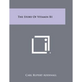 The Story of Vitamin B1