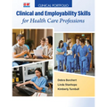 Clinical Portfolio to Accompany Clinical and Employability Skills for Health Care Professions