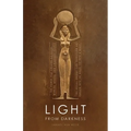 Light from Darkness: The Sacred Power of Love and Sex