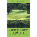 Hammer, Beaver, Aardvark: The Best Way to Wager on Golf