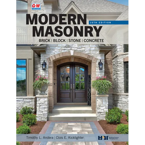 Modern Masonry: Brick, Block, Stone, Concrete