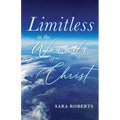 Limitless in the Wounds of Christ